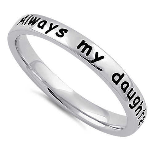 Sterling Silver "Always my daughter, forever my friend" Ring