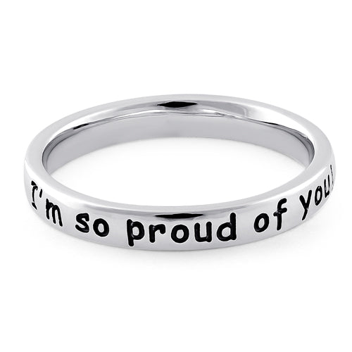 Sterling Silver "I'm so proud of you!" Ring