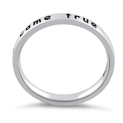 Sterling Silver "I made a wish, you came true" Ring