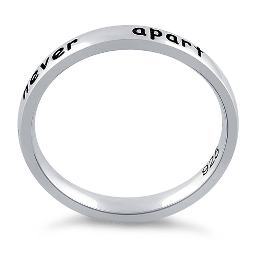 Sterling Silver "Together forever, never apart" Ring